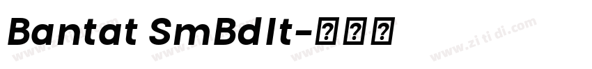 Bantat SmBdIt字体转换 Bantat SmBdIt字体转换